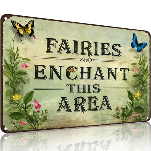 Crazysign Gardening Gifts Fairy Enchanted This Area Vintage Tin Sign Magic Whimsical Wall Art for Garden Porch Patio Greenhouse Yard Decor 8x12 inch (26046) - color: Faries Enchanted This Area