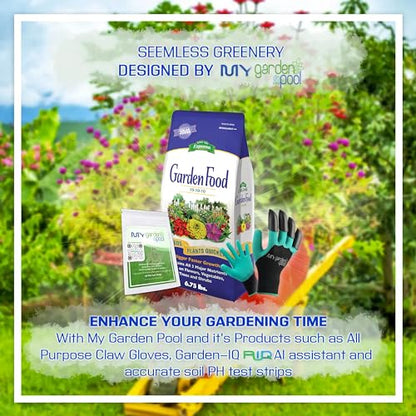 Espoma GF10 Garden Food 10-10-10; 6.75 lb. with My Garden Pool PH Soil Test Strips 20 ct, and My Garden Pool Superior Gardening Claw Gloves and Garden-IQ, Smart Gardening AI Assistant!